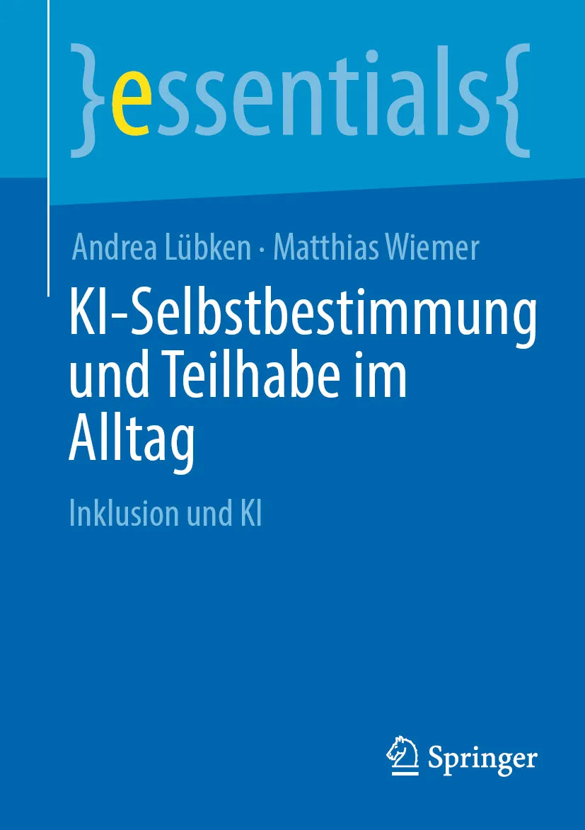 Cover: KI-Selbstbestimmung und Teilhabe im Alltag (E-Book) von Andrea Lübken