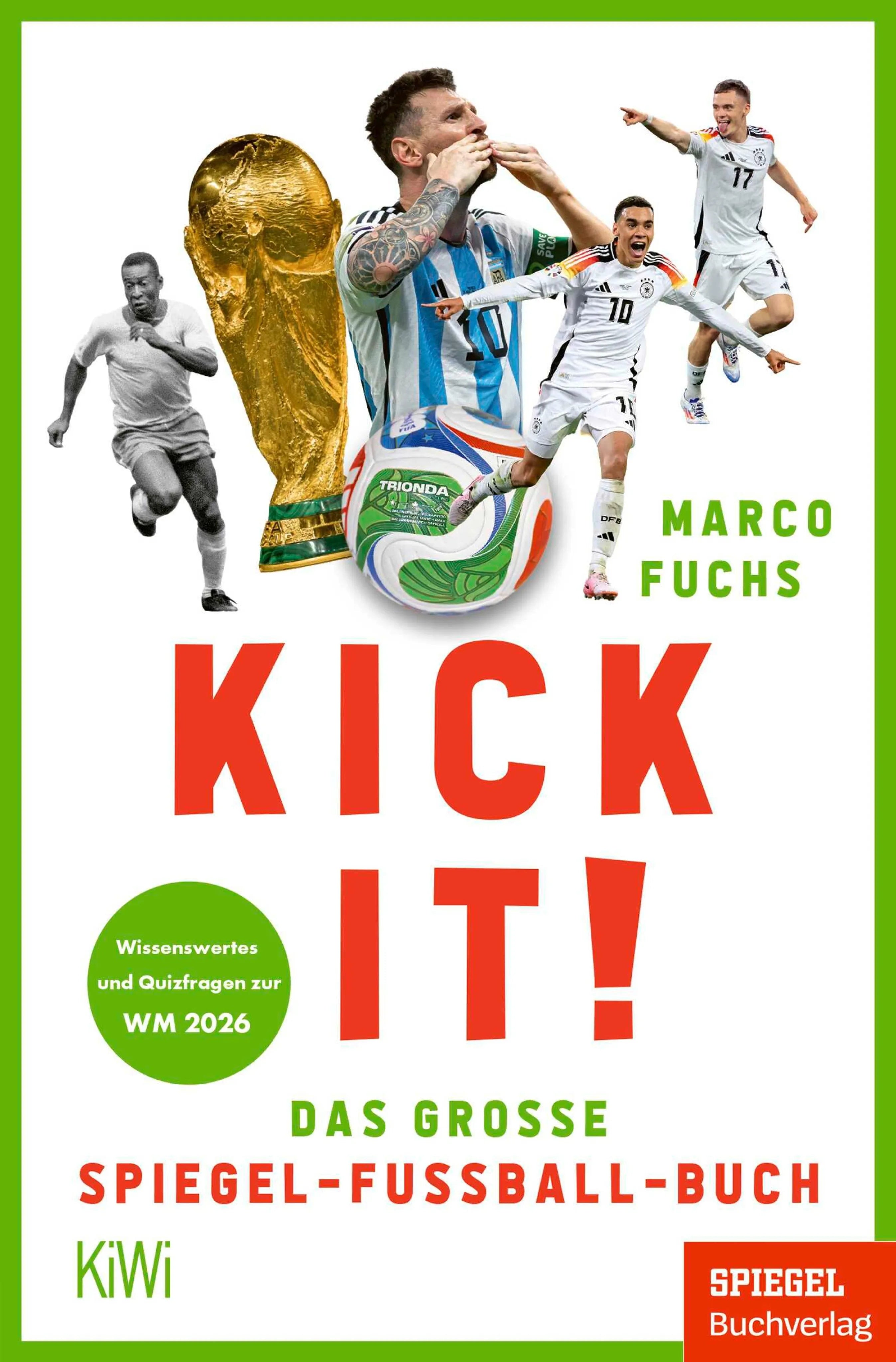 Cover: Kick it! (E-Book) von Marco Fuchs