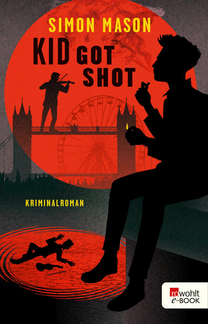 Cover: Kid Got Shot (E-Book) von Simon Mason