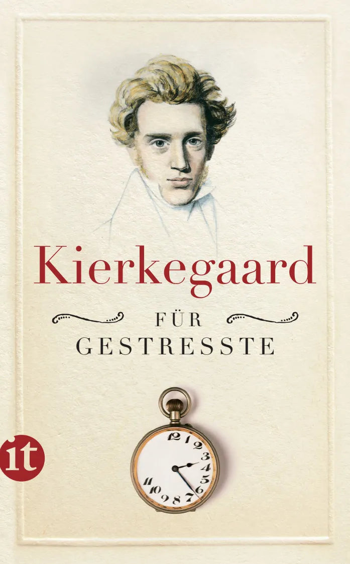 Buchcover von 'Kierkegaard für Gestresste' - Taschenbuch von Sören Kierkegaard