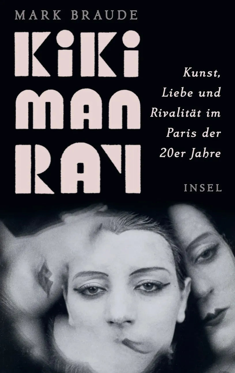 Buchcover von 'Kiki Man Ray' - Gebundene Ausgabe von Mark Braude