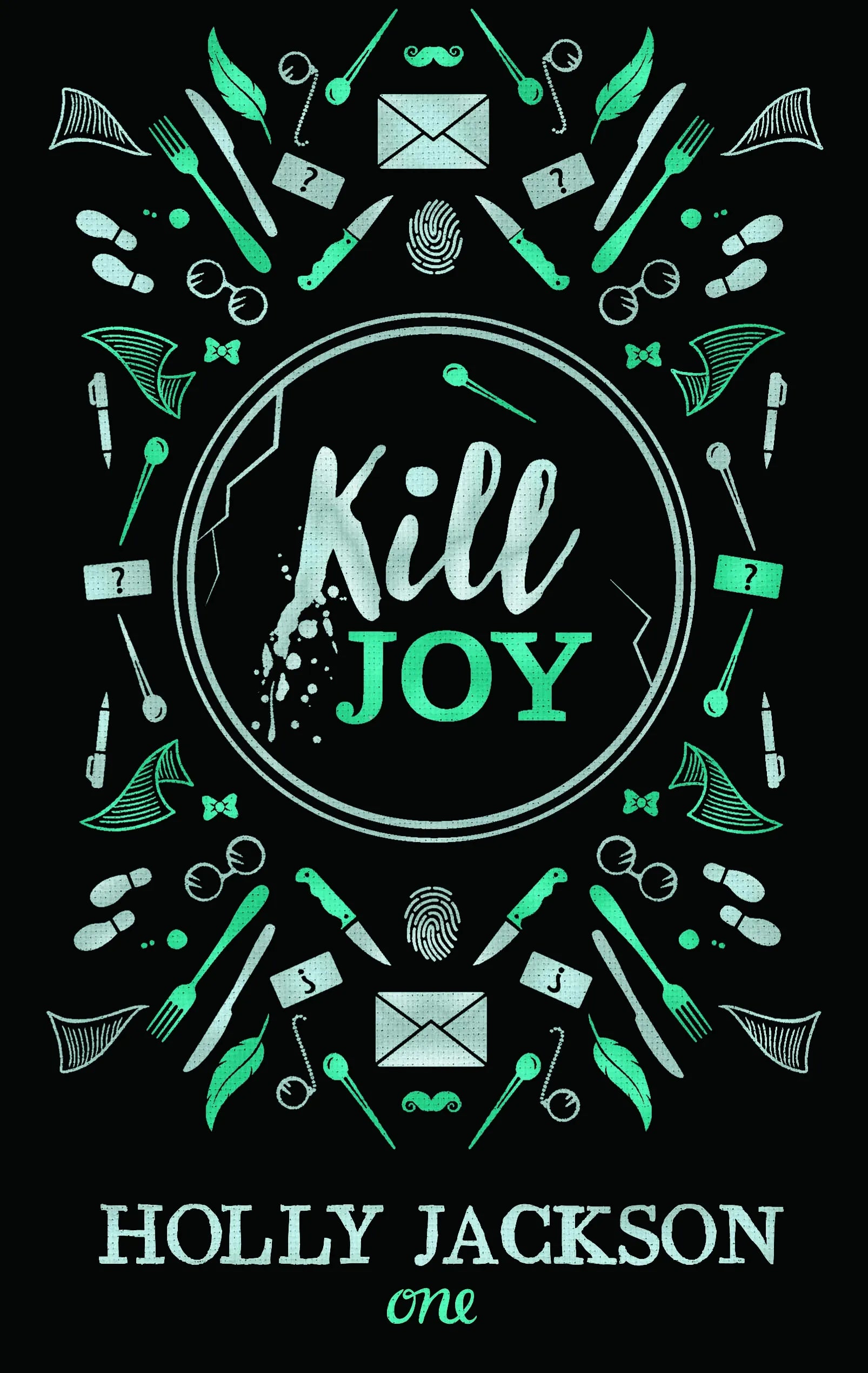 Cover: Kill Joy (E-Book) von Holly Jackson