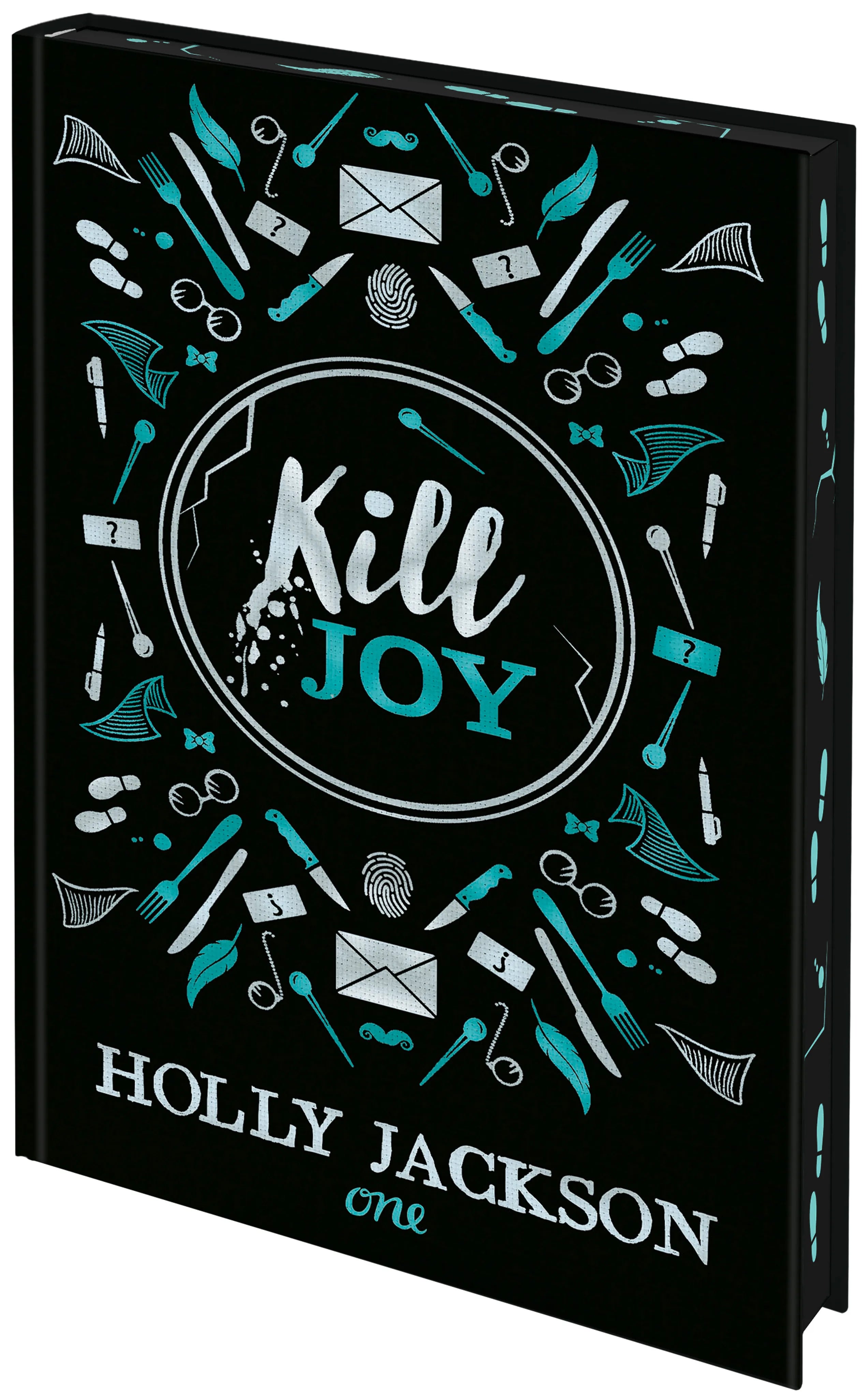 Buchcover von 'Kill Joy' - Gebundene Ausgabe von Holly Jackson