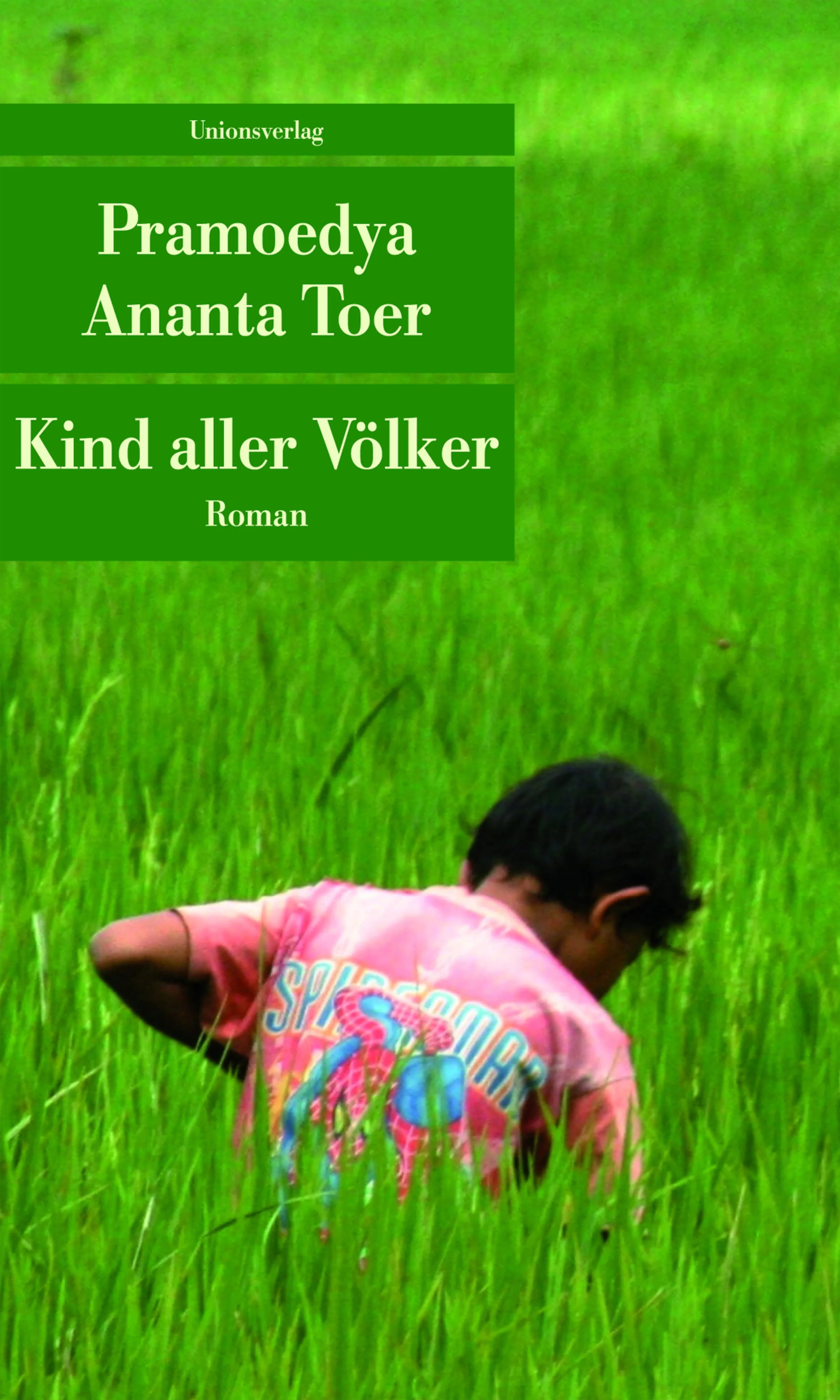 Buchcover von 'Kind aller Völker' - Taschenbuch von Pramoedya Ananta Toer