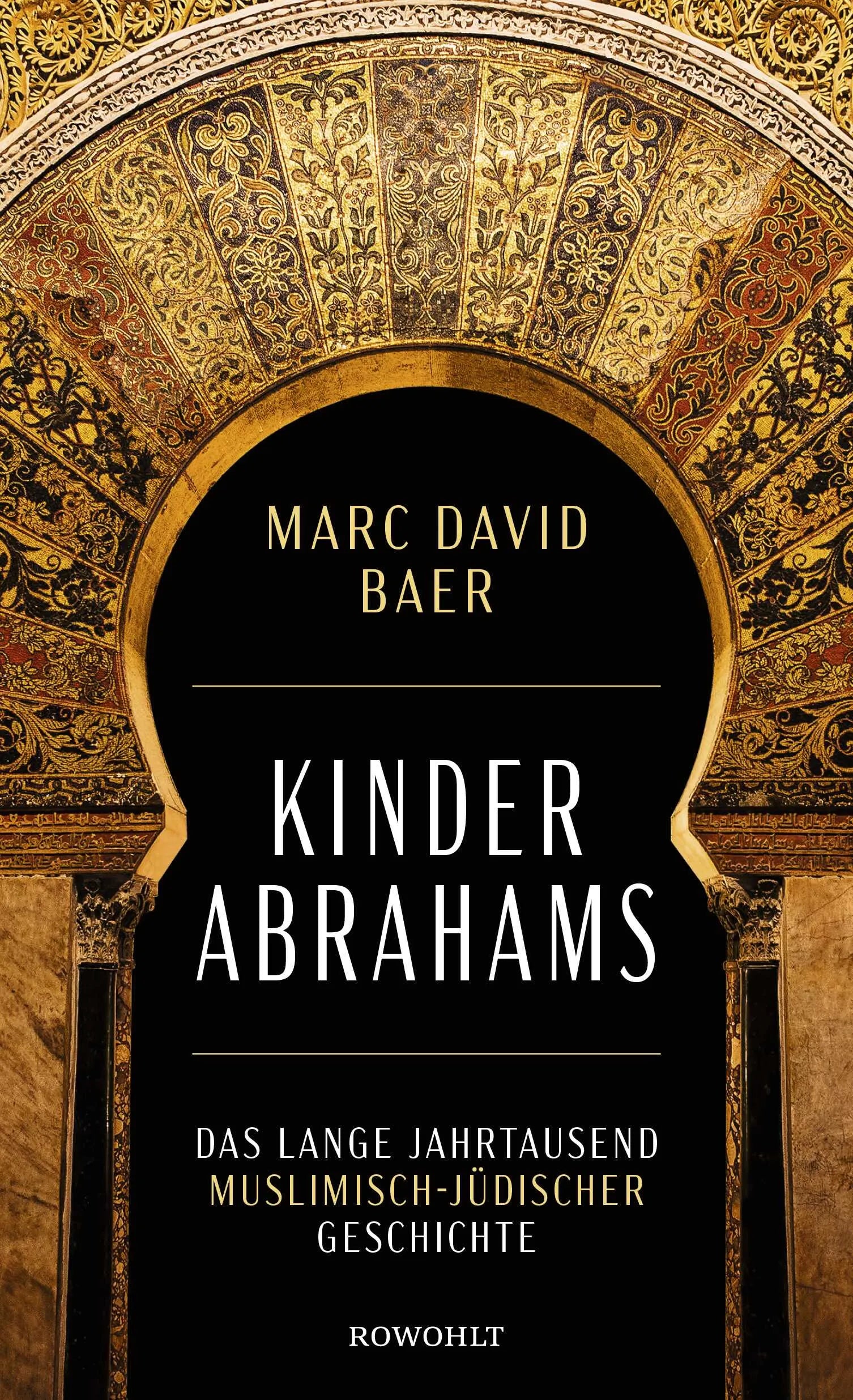 Buchcover von 'Kinder Abrahams' - Gebundene Ausgabe von Marc David Baer