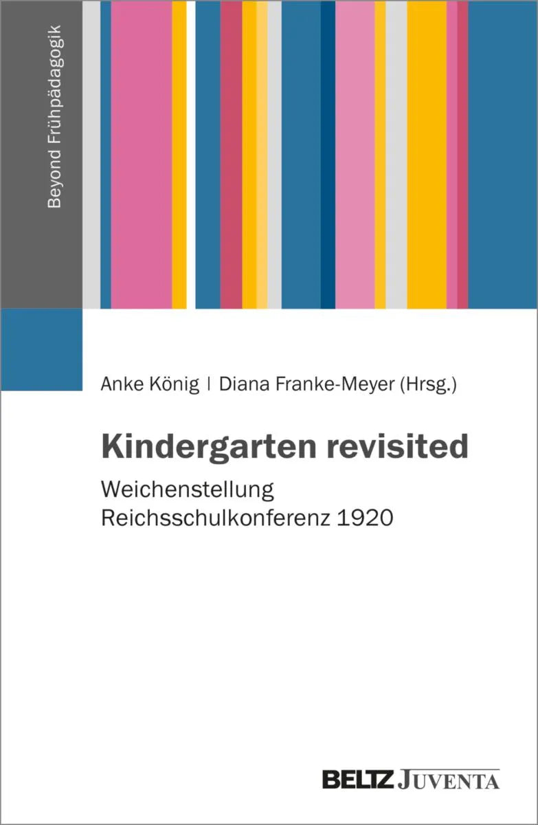 Cover: Kindergarten revisited (E-Book) von Anke König