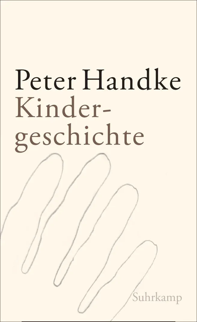 Buchcover von 'Kindergeschichte' - Gebundene Ausgabe von Peter Handke