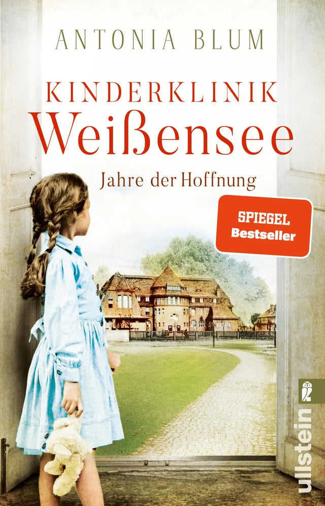 Cover: Kinderklinik Weißensee – Jahre der Hoffnung (Taschenbuch) von Antonia Blum