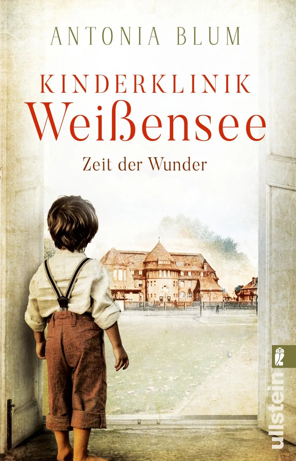Cover: Kinderklinik Weißensee - Zeit der Wunder (Paperback) von Antonia Blum