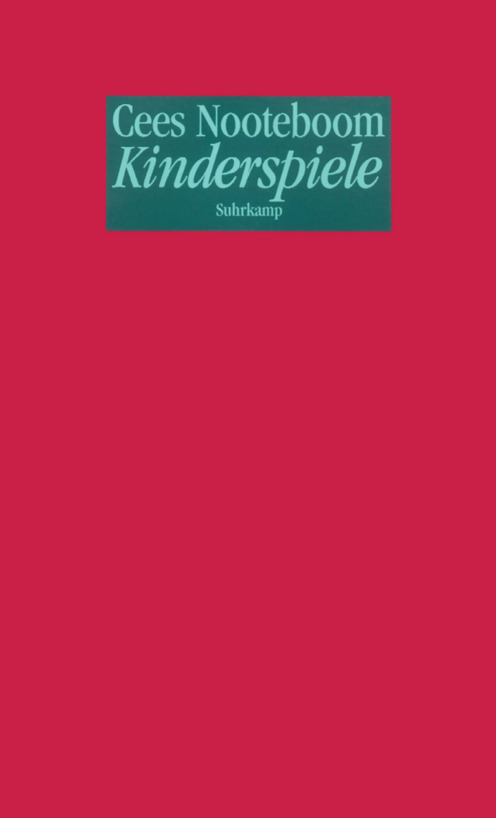 Buchcover von 'Kinderspiele' - Taschenbuch von Cees Nooteboom