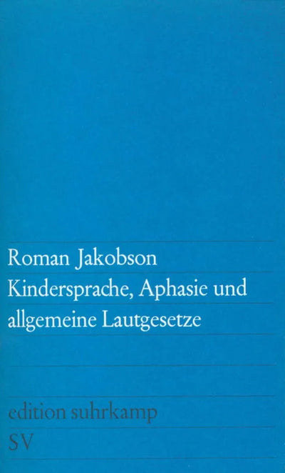 Kindersprache, Aphasie und allgemeine Lautgesetze