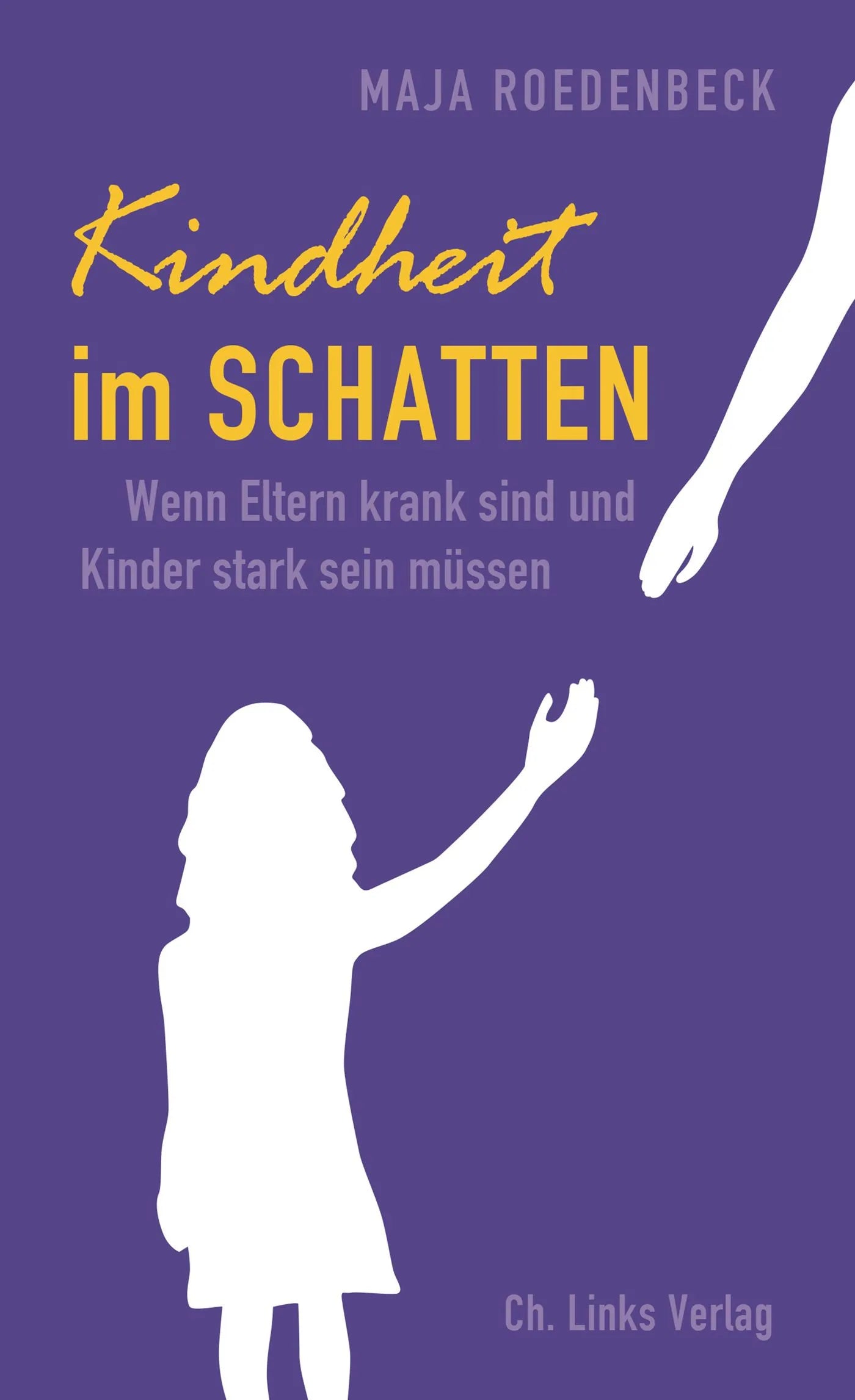 Buchcover von 'Kindheit im Schatten' - Paperback von Maja Roedenbeck