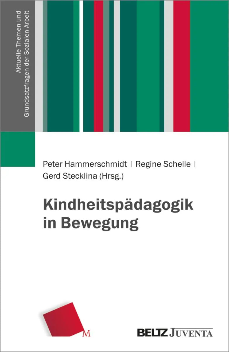 Cover: Kindheitspädagogik in Bewegung (E-Book) von Peter Hammerschmidt