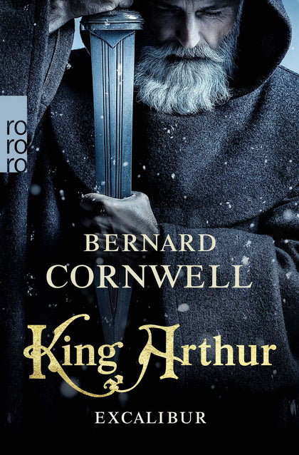 Buchcover von 'King Arthur: Excalibur' - Taschenbuch von Bernard Cornwell