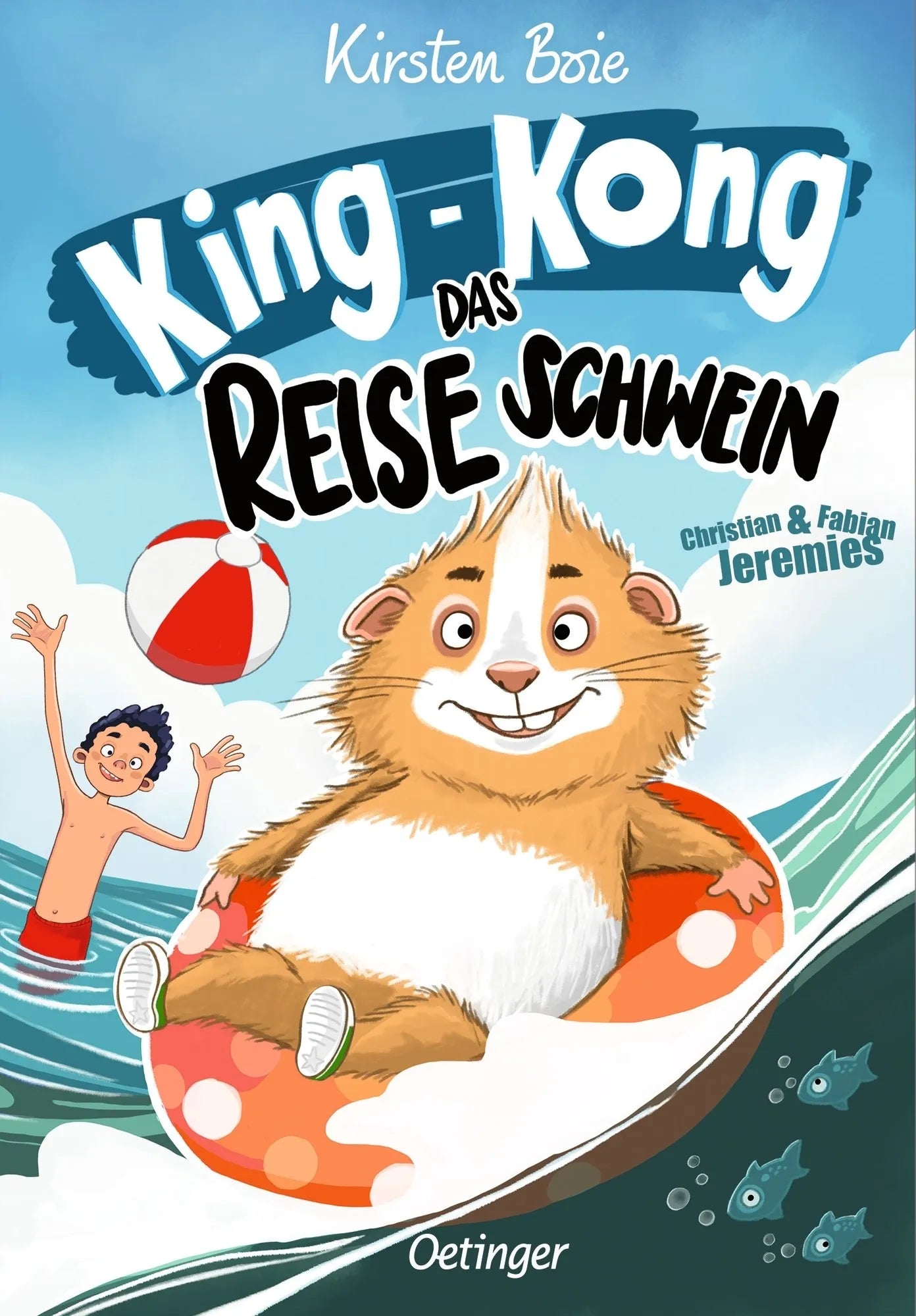 Buchcover von 'King-Kong, das Reiseschwein' - Gebundene Ausgabe von Kirsten Boie