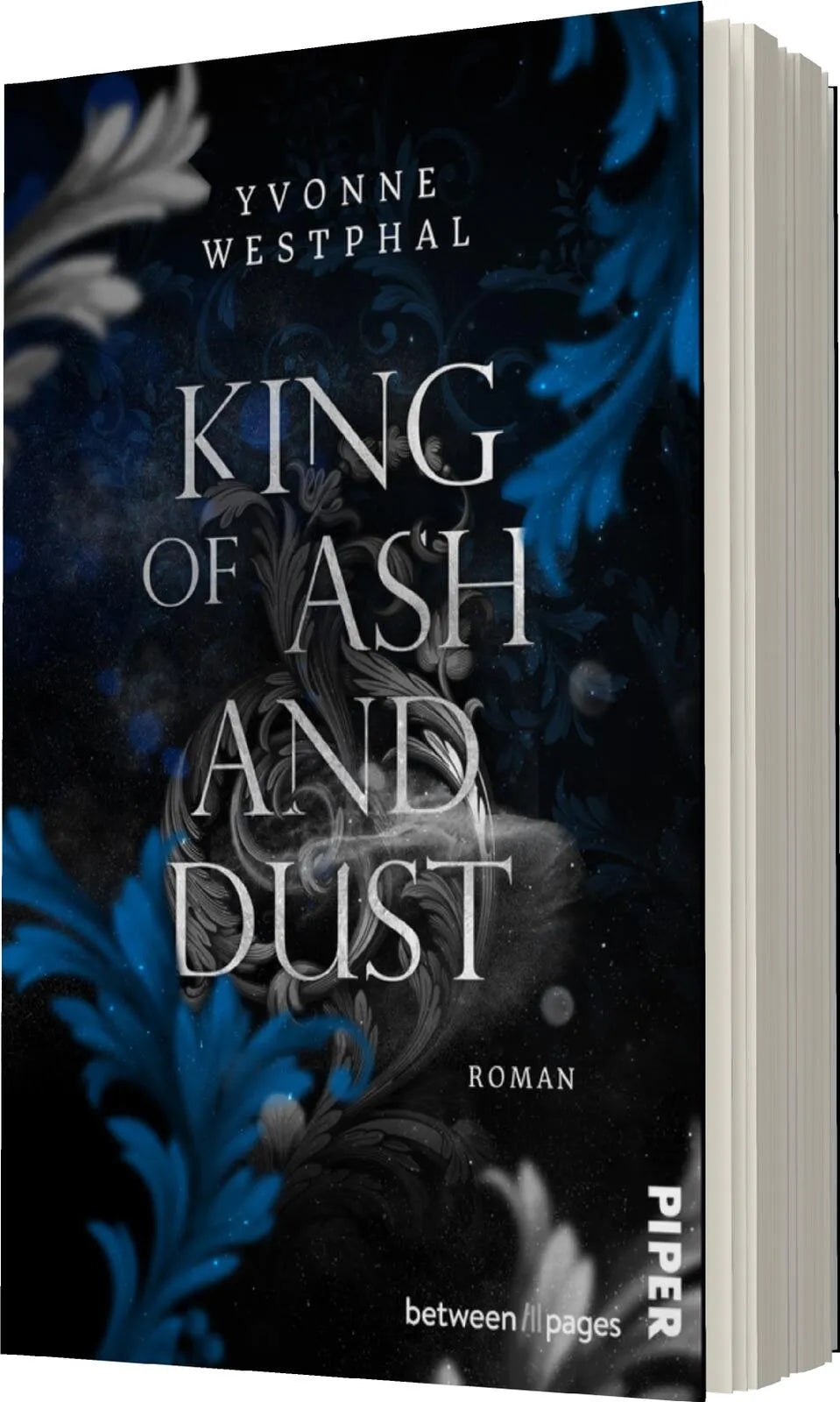 Yvonne Westphal - King of Ash and Dust