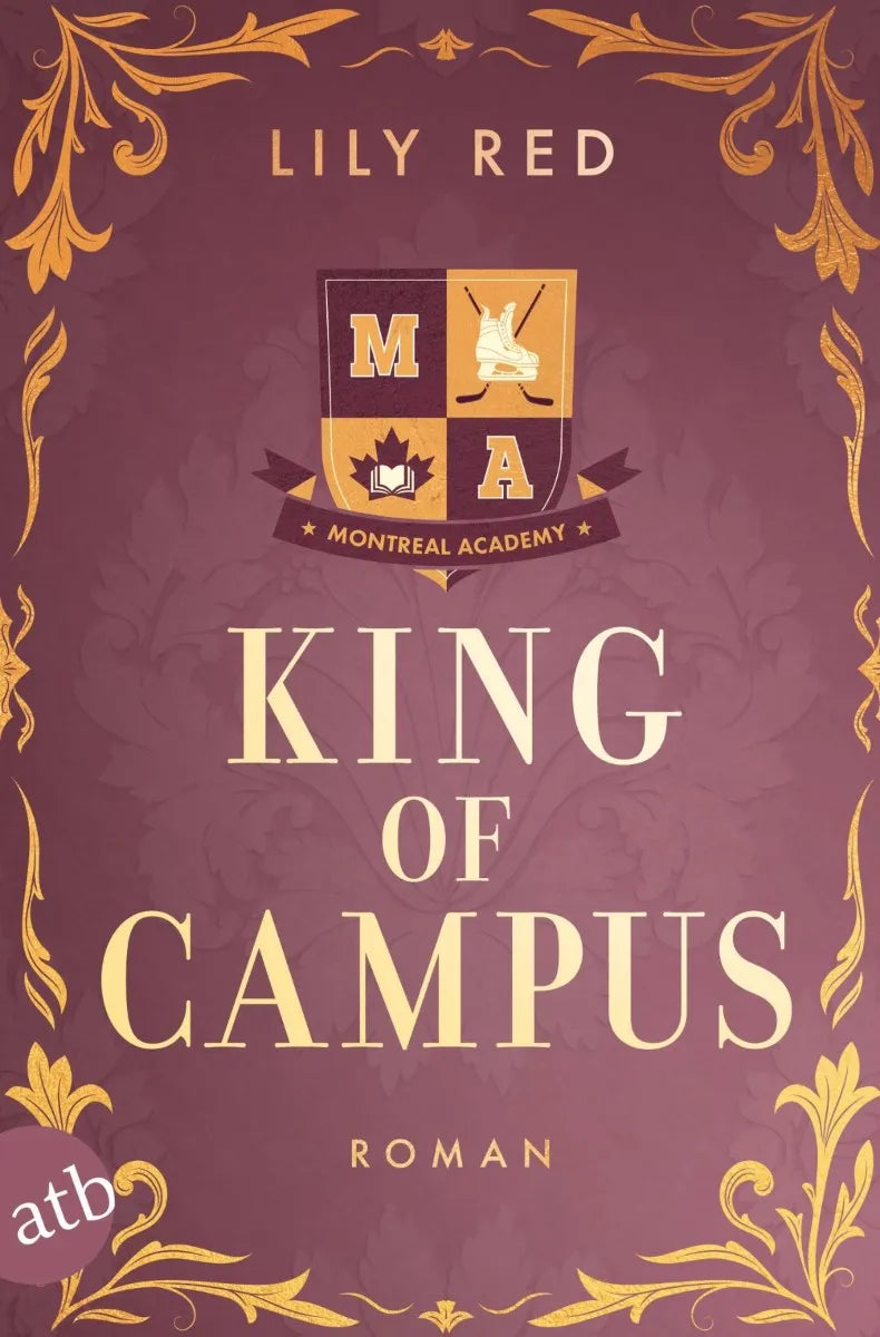 Cover: King of Campus (E-Book) von Lily Red