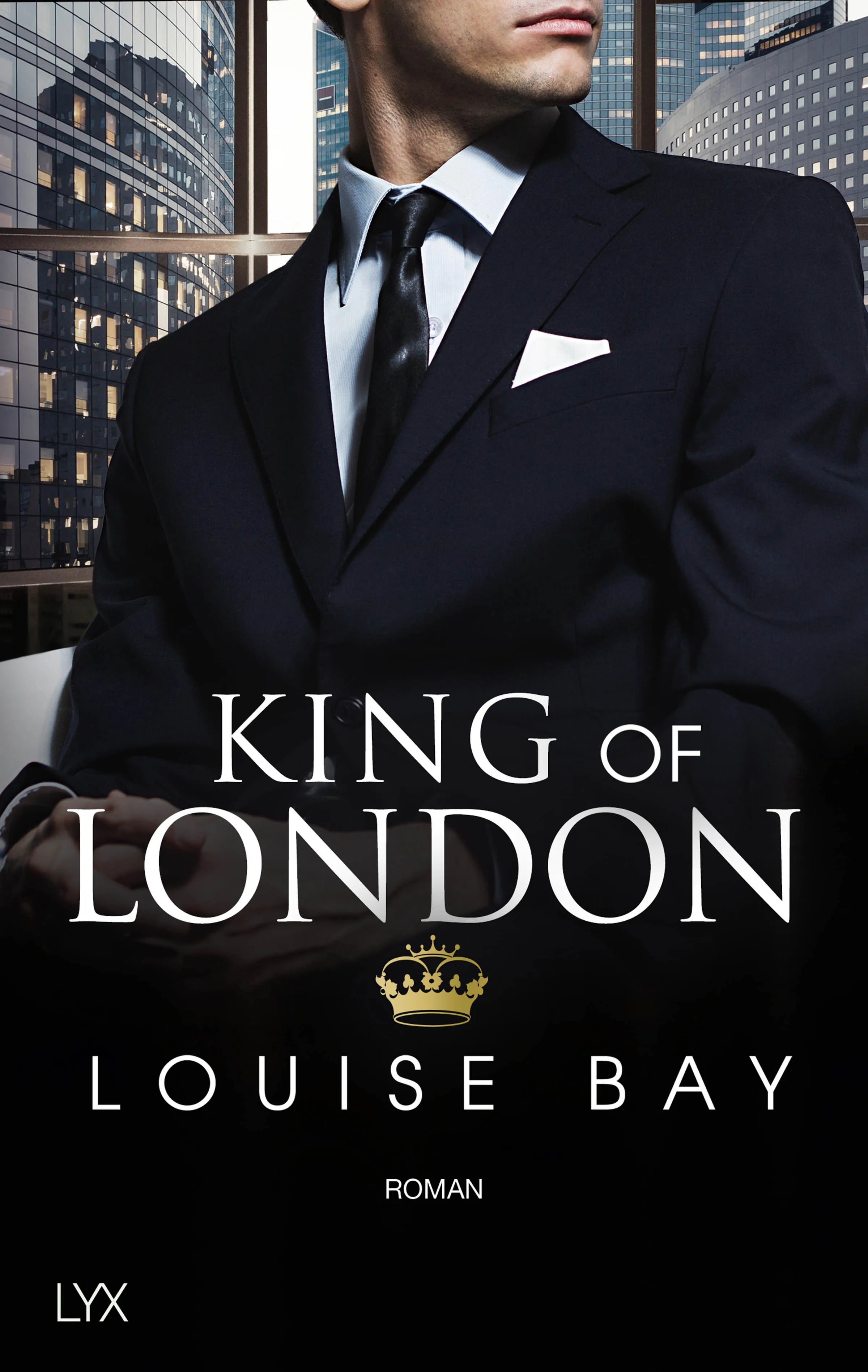 Buchcover von 'King of London' - Paperback von Louise Bay