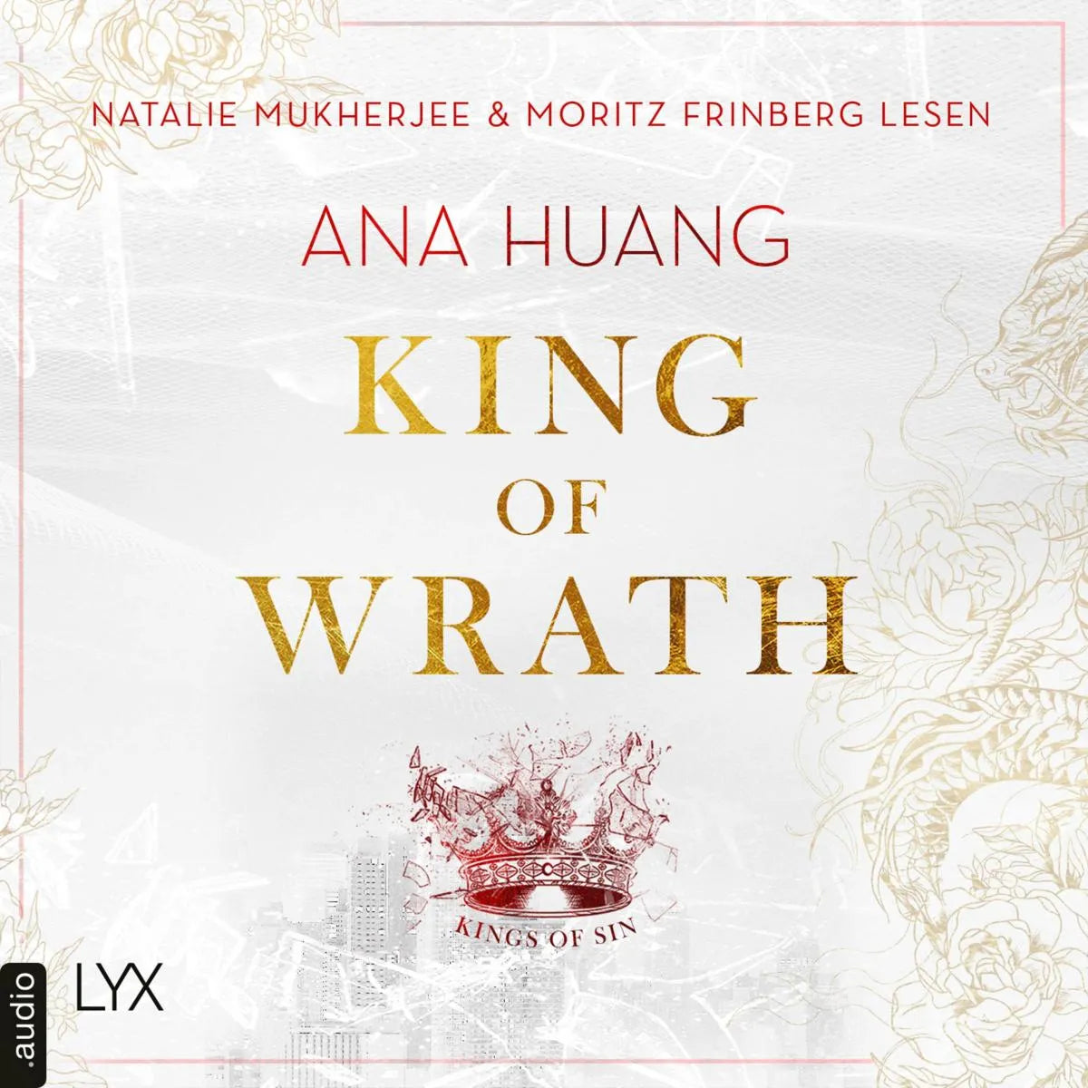 Cover: King of Wrath (Hörbuch Download) von Ana Huang