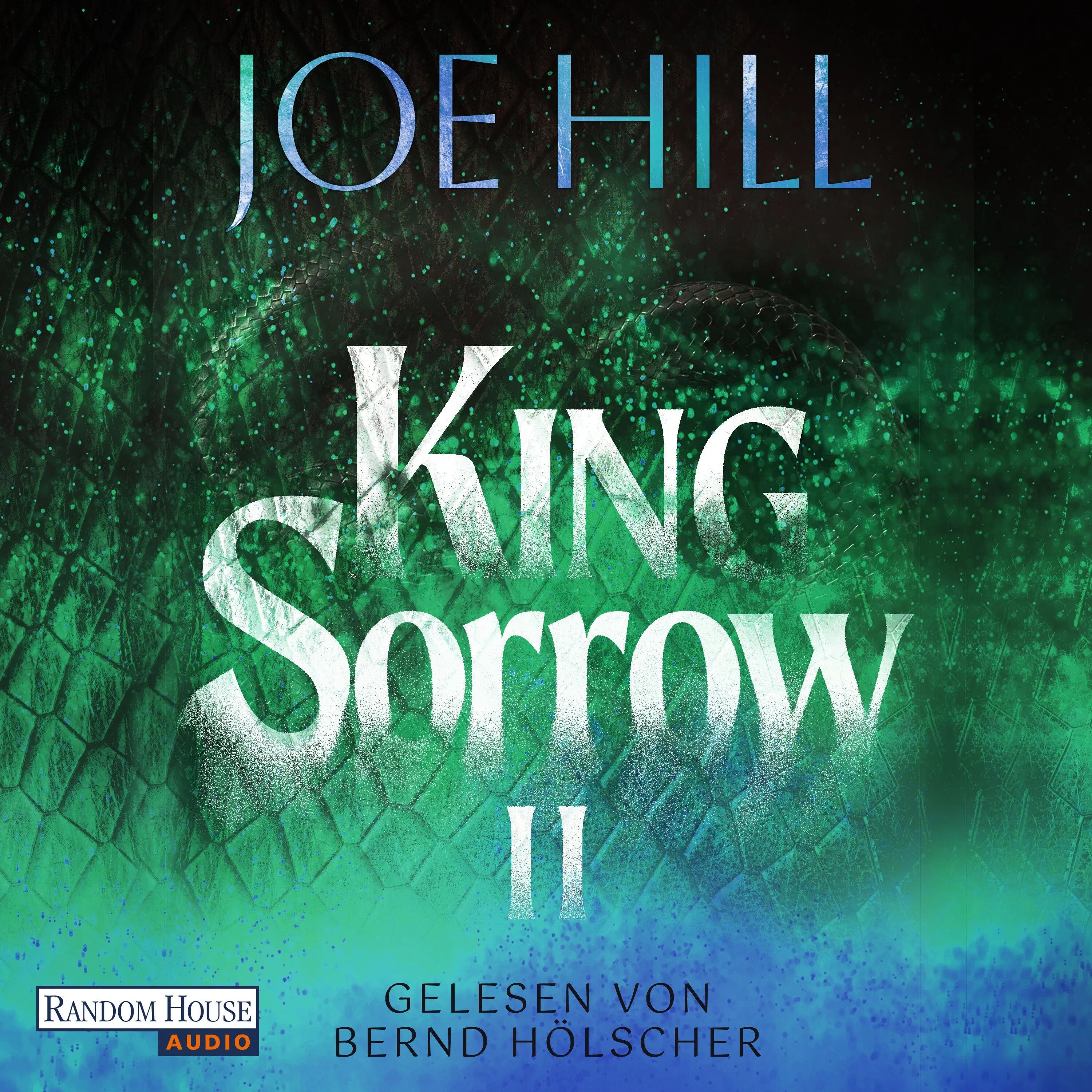 Cover: King Sorrow II (Hörbuch Download) von Joe Hill