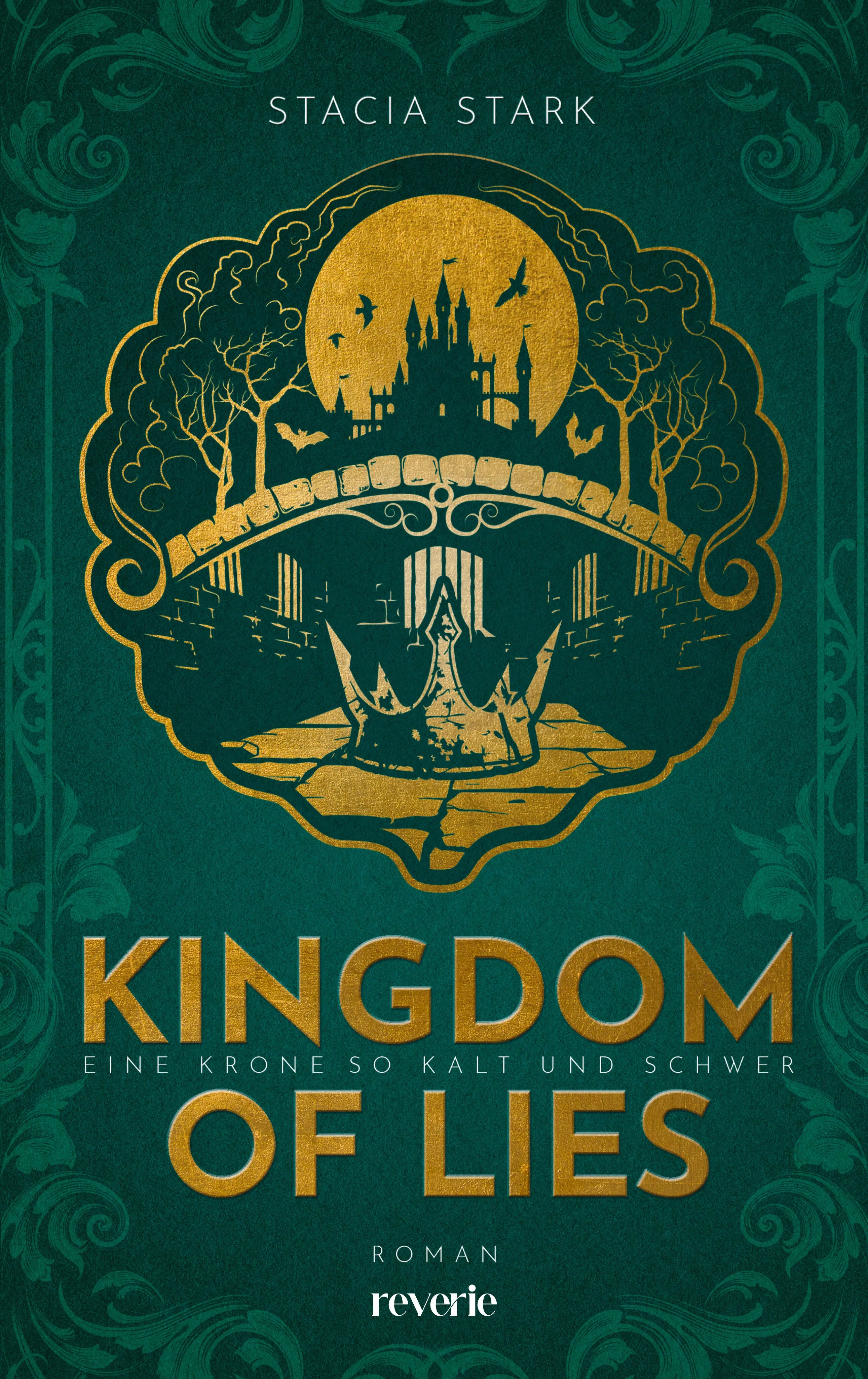 Buchcover von 'Kingdom of Lies' - Gebundene Ausgabe von Stacia Stark