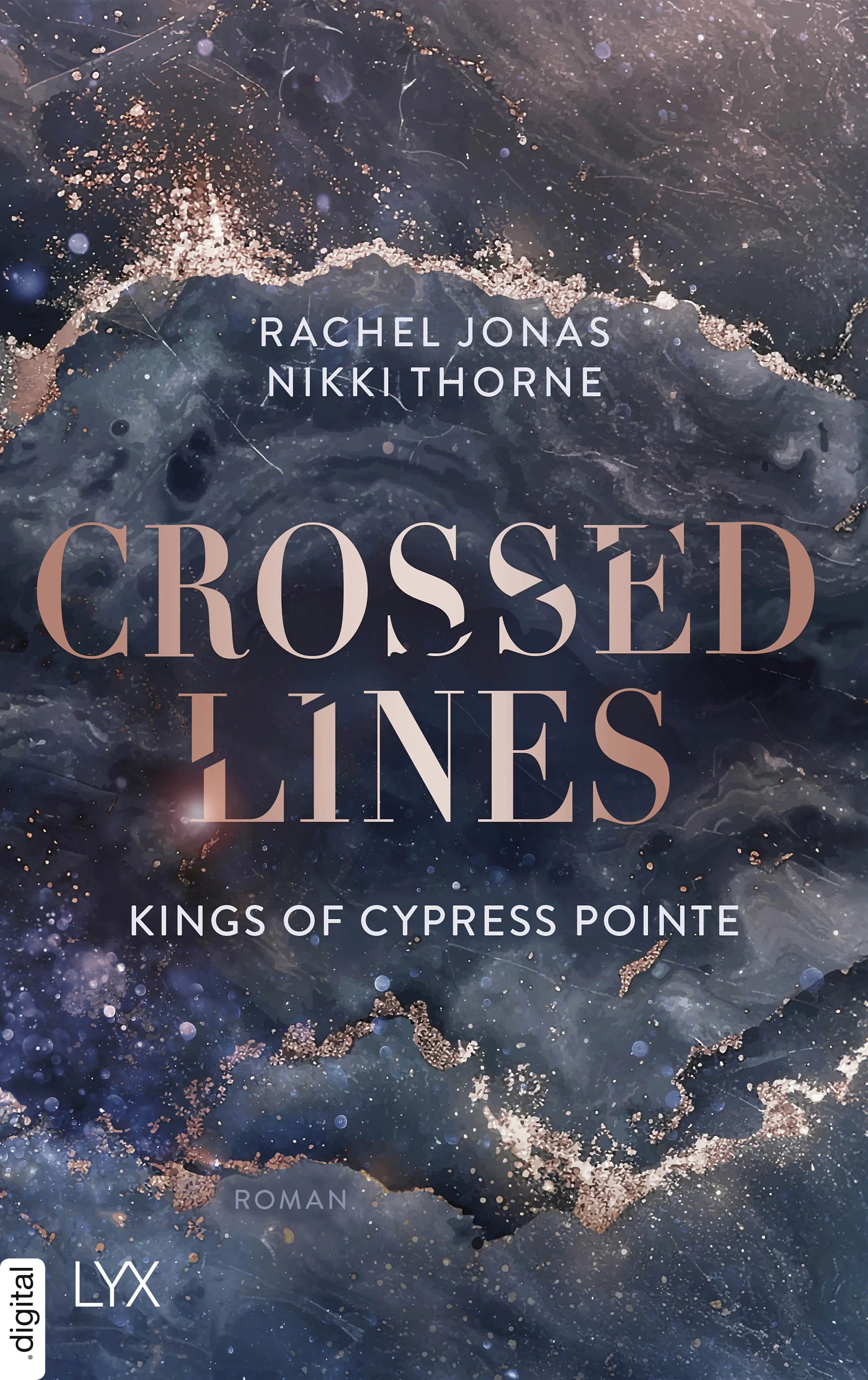 Cover: Kings of Cypress Pointe - Crossed Lines (E-Book) von Rachel Jonas und Nikki Thorne