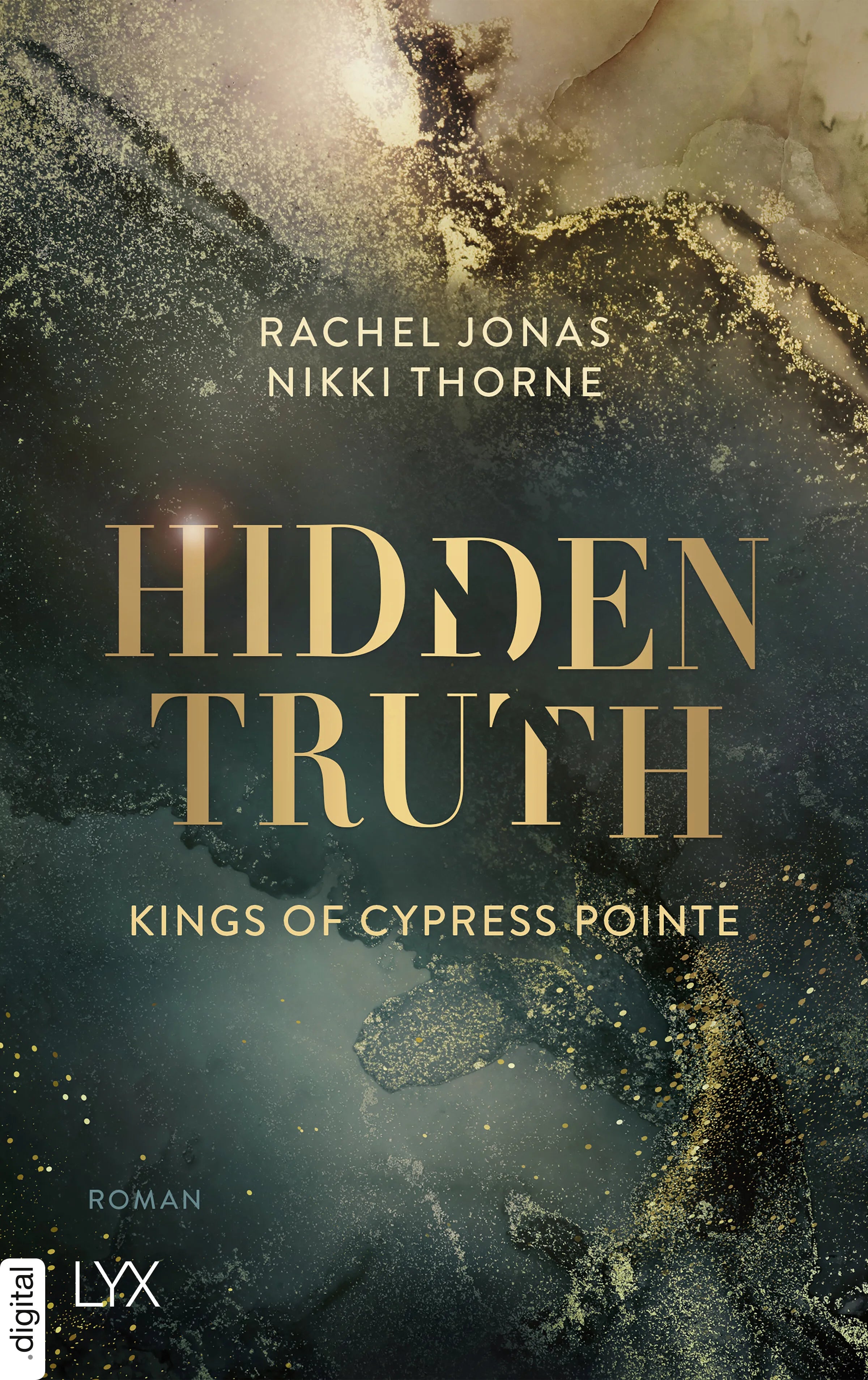 Cover: Kings of Cypress Pointe - Hidden Truth (E-Book) von Rachel Jonas und Nikki Thorne