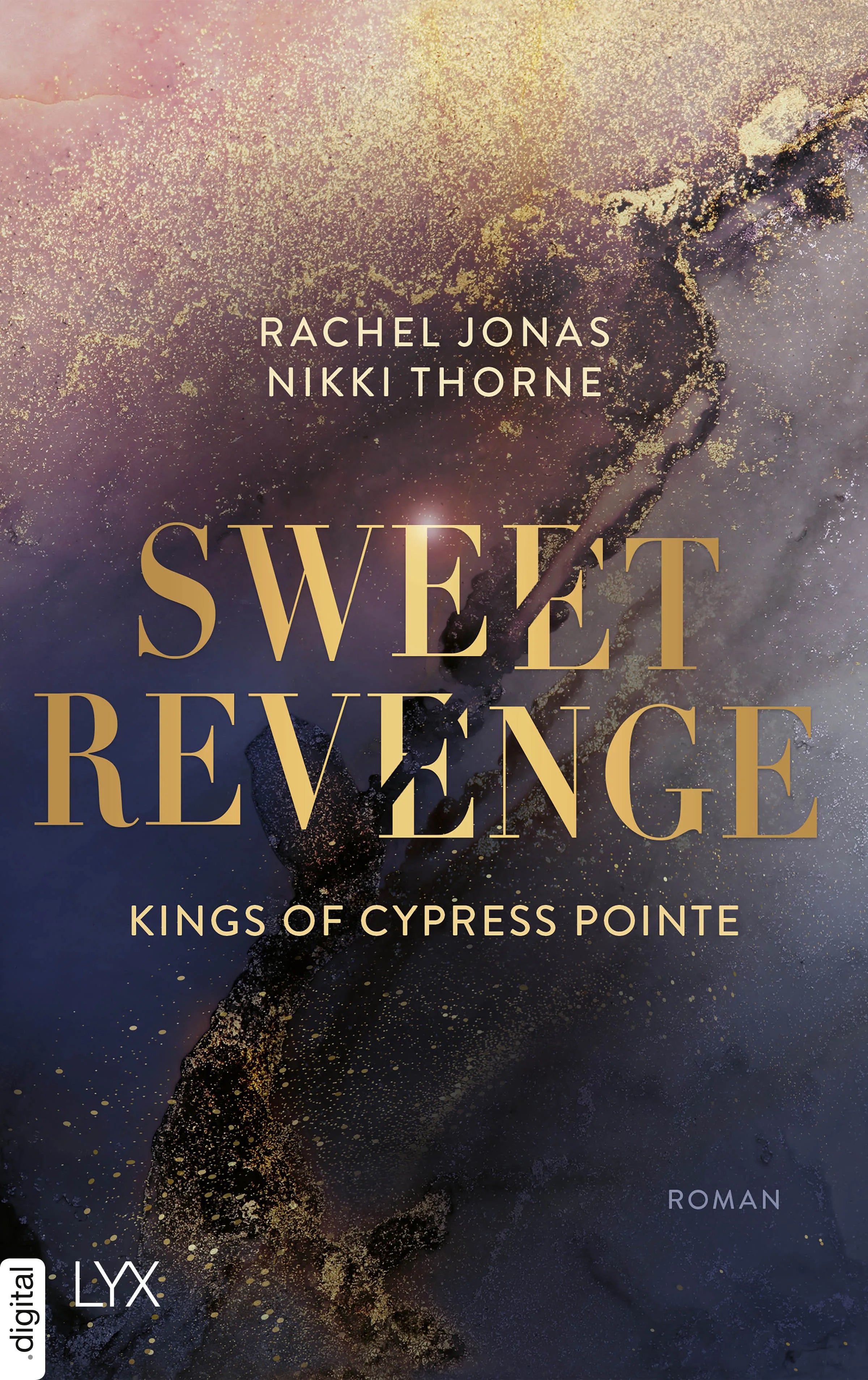 Cover: Kings of Cypress Pointe - Sweet Revenge (E-Book) von Rachel Jonas und Nikki Thorne