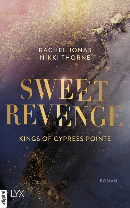 Cover: Kings of Cypress Pointe - Sweet Revenge (E-Book) von Rachel Jonas und Nikki Thorne