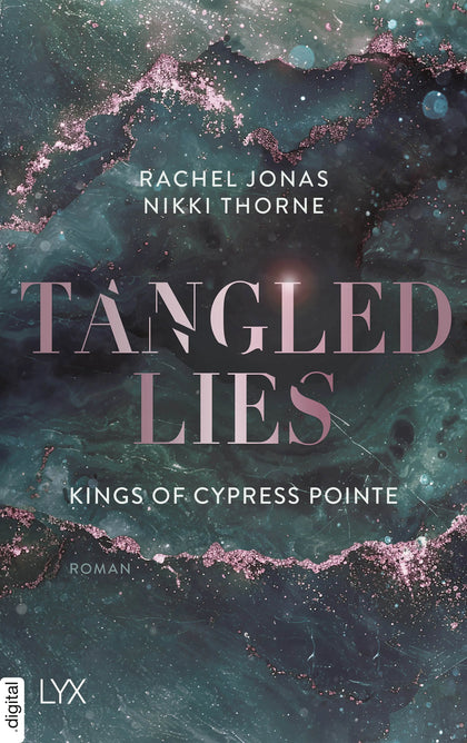 Cover: Kings of Cypress Pointe - Tangled Lies (E-Book) von Rachel Jonas und Nikki Thorne