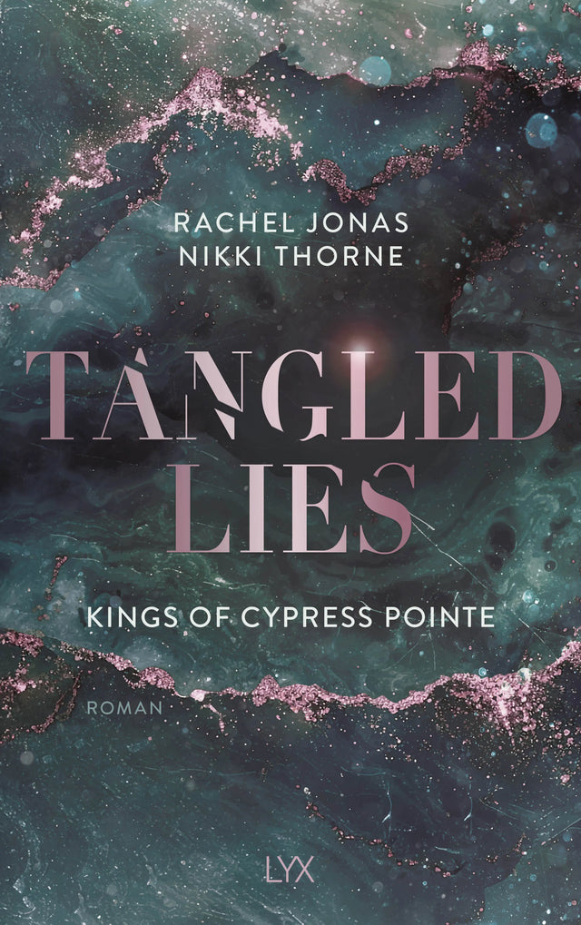 Buchcover von 'Kings of Cypress Pointe - Tangled Lies' - Paperback von Rachel Jonas und Nikki Thorne