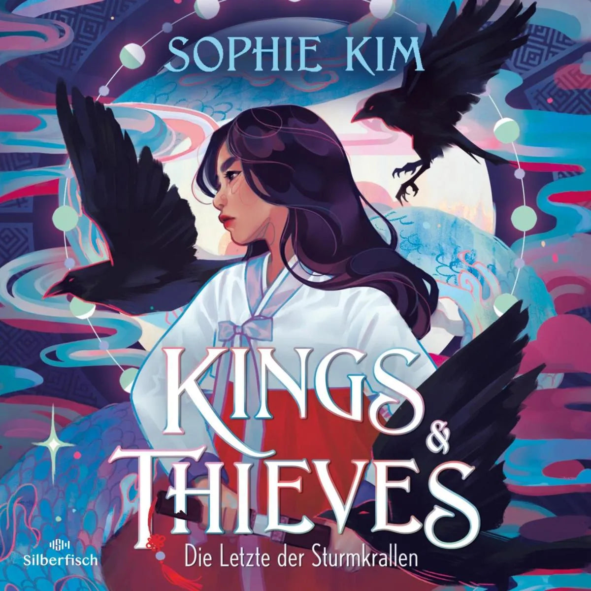 Cover: Kings & Thieves 1: Die Letzte der Sturmkrallen (Hörbuch Download) von Sophie Kim