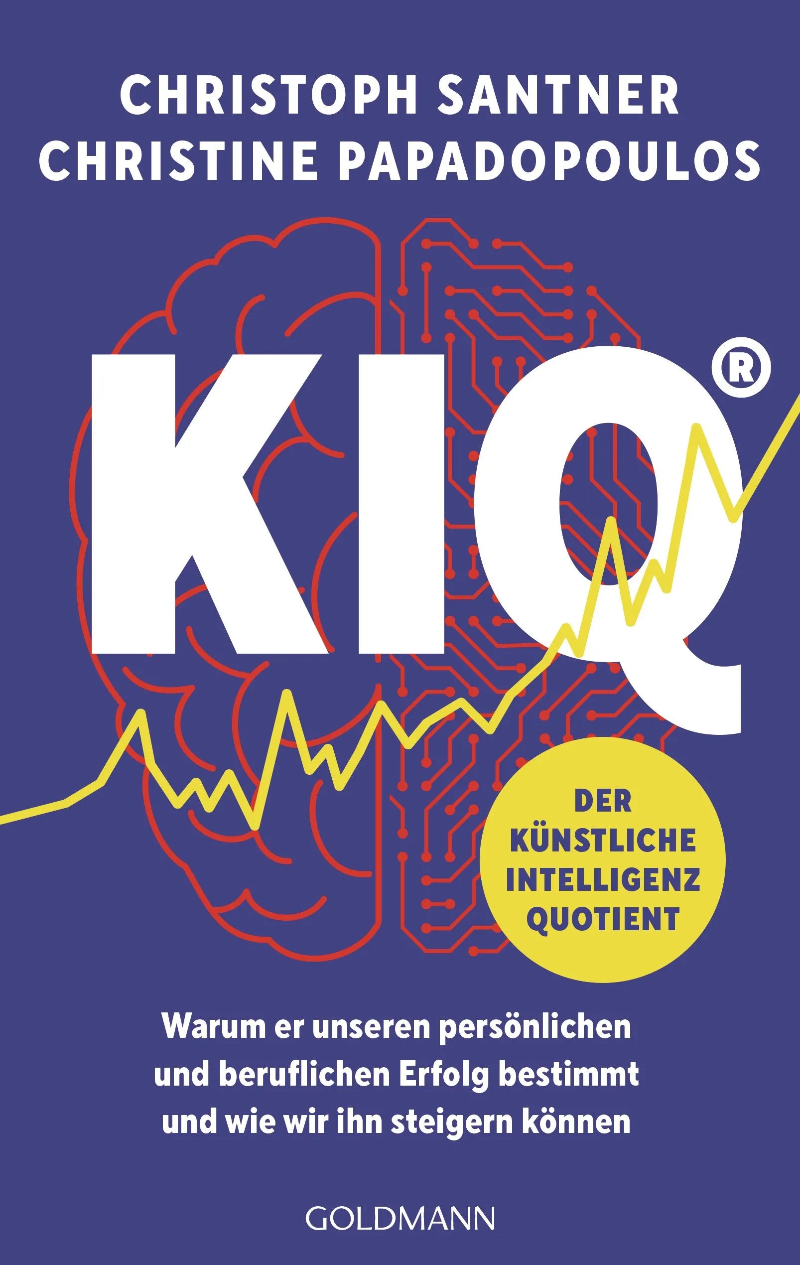 Cover: KIQ - Der Künstliche Intelligenz Quotient (E-Book) von Christoph Santner