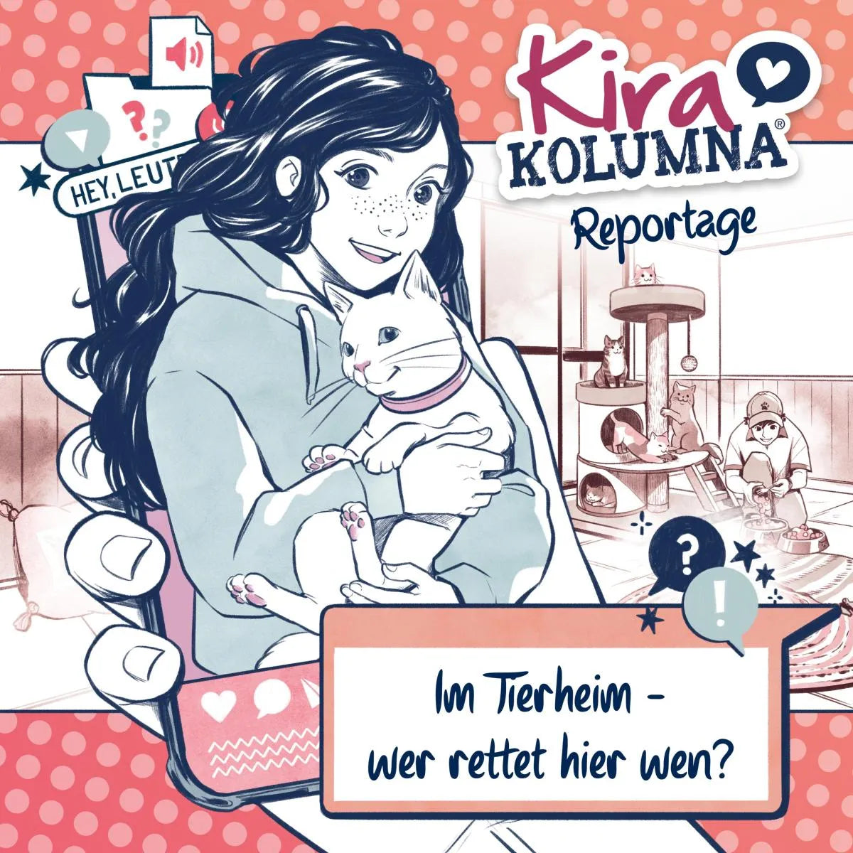Cover: Kira Kolumna, Kira Kolumna Reportage, Im Tierheim - wer rettet hier wen? (Hörbuch Download) von Anna Grünert