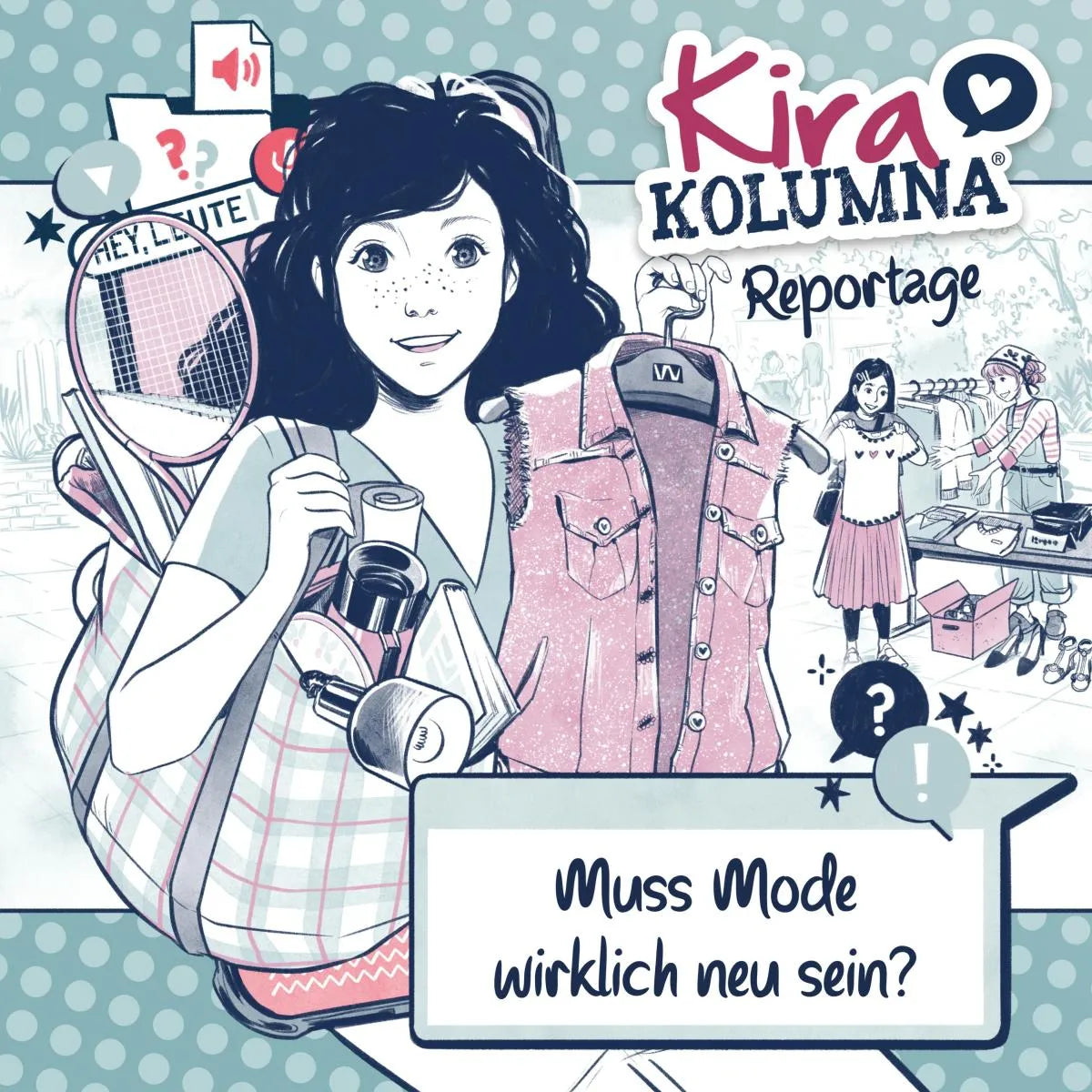Cover: Kira Kolumna, Kira Kolumna Reportage, Muss Mode wirklich neu sein? (Hörbuch Download) von Anna Grünert