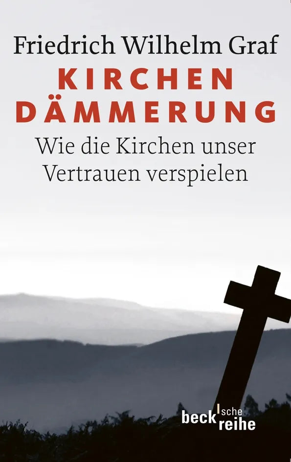 Buchcover von 'Kirchendämmerung' - Taschenbuch von Friedrich Wilhelm Graf