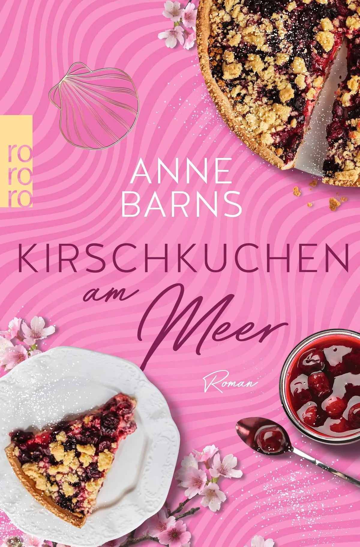 Cover: Kirschkuchen am Meer (Taschenbuch) von Anne Barns