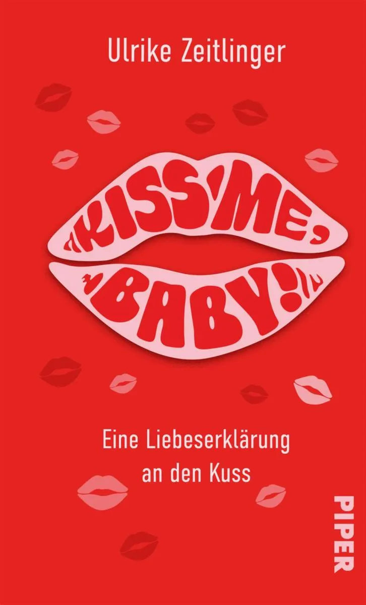 Cover: Kiss me, Baby! (E-Book) von Ulrike Zeitlinger