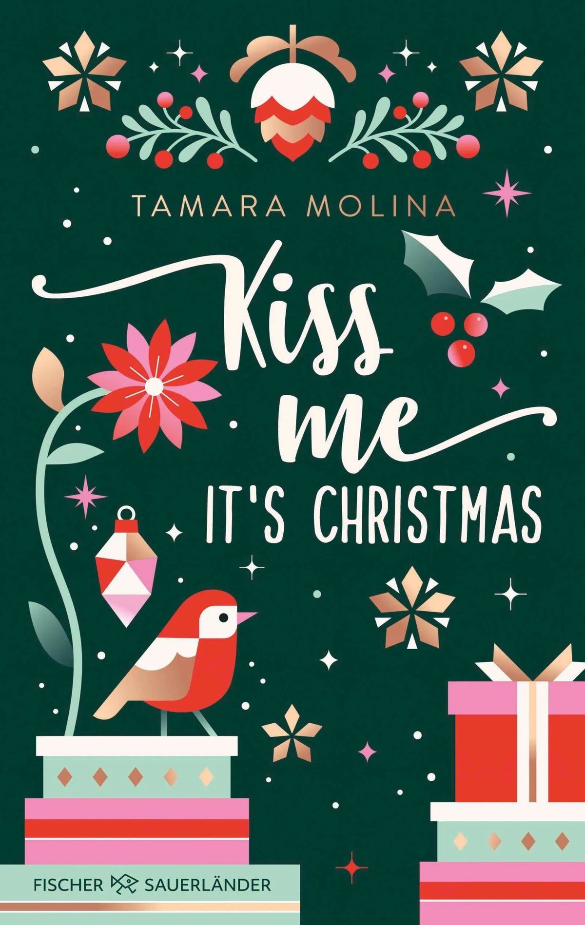 Cover: Kiss me, it's Christmas (Paperback) von Tamara Molina