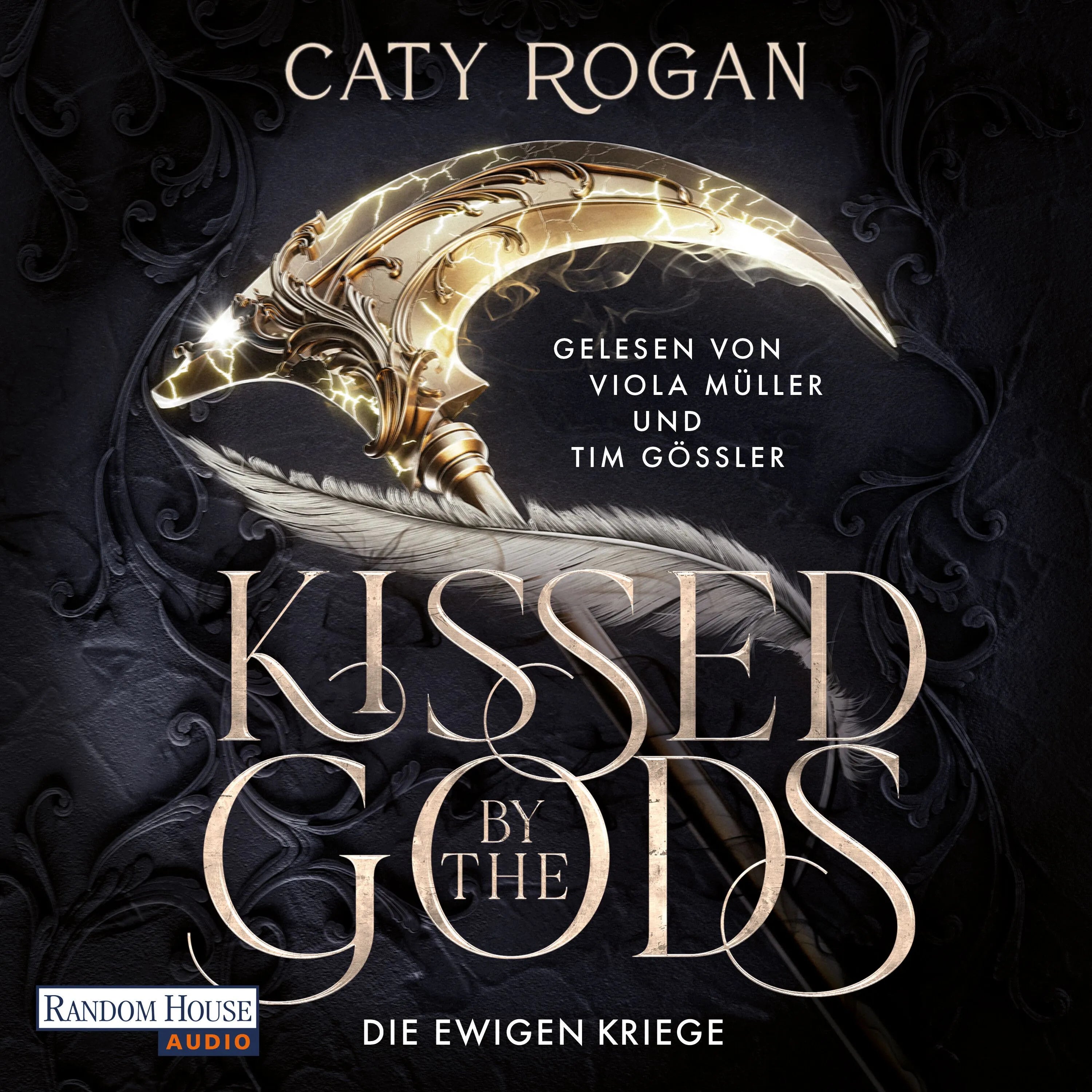Cover: Kissed by the Gods - Die ewigen Kriege (Hörbuch Download) von Caty Rogan