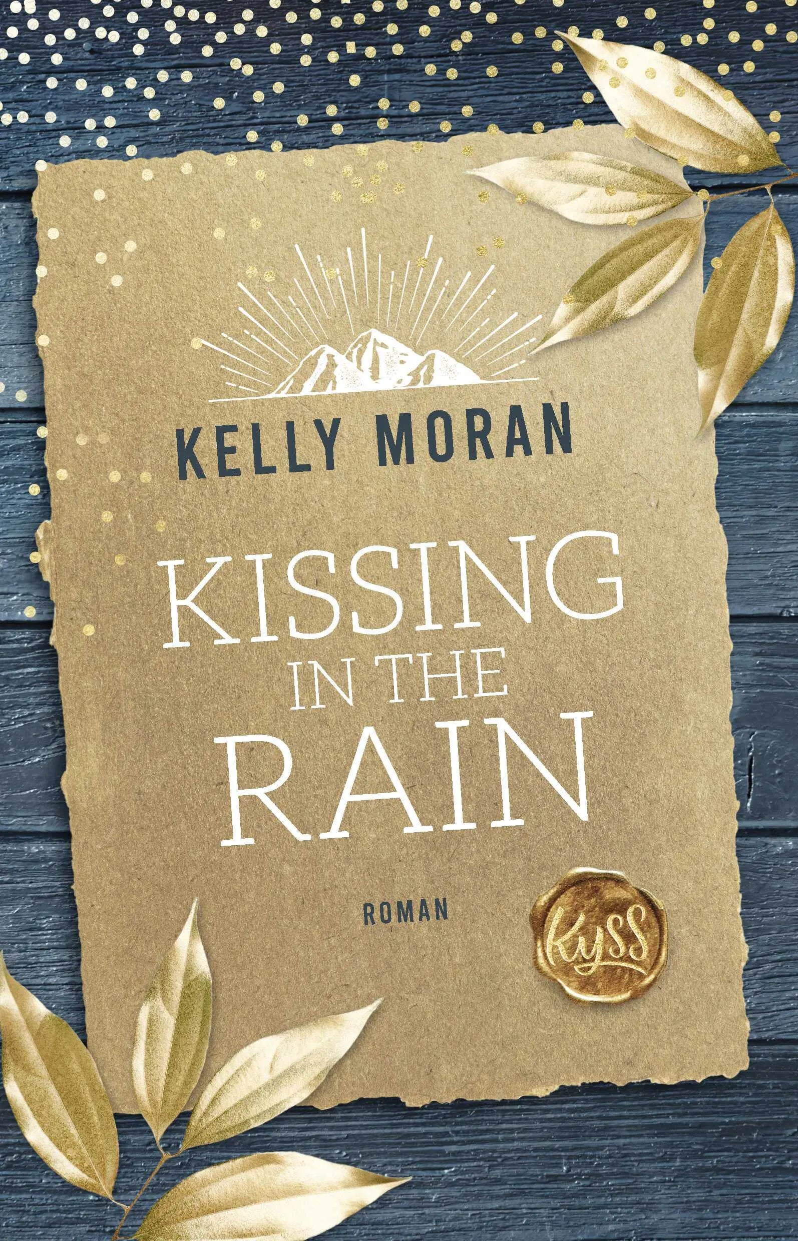 Buchcover von 'Kissing in the Rain' - Paperback von Kelly Moran