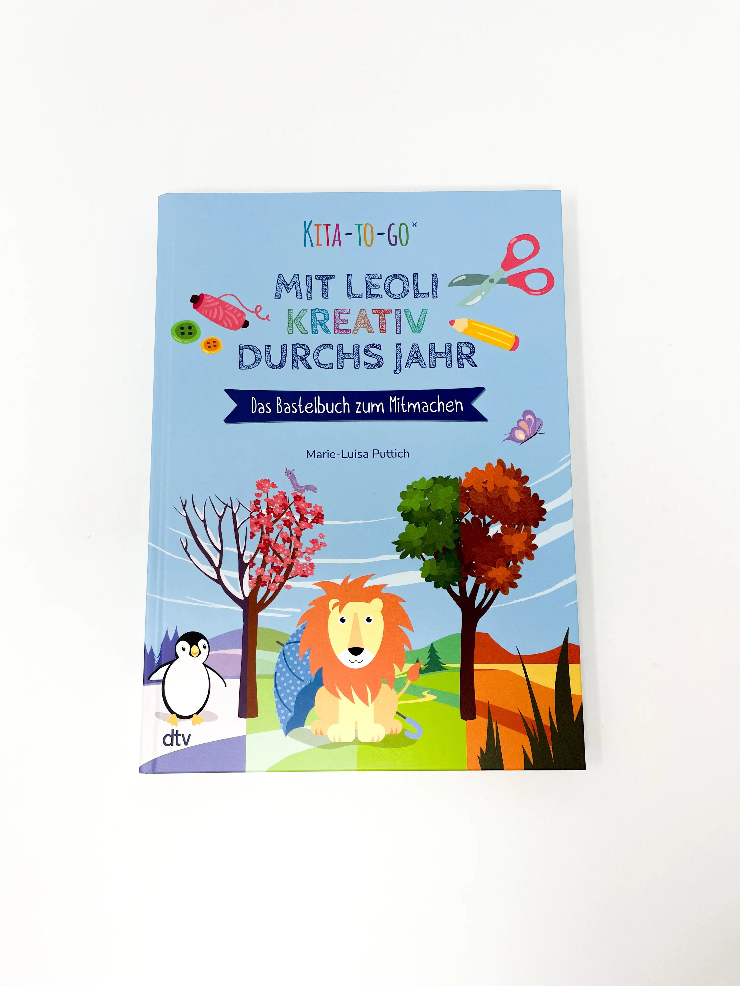 Abbildung von 'Kita-to-Go: Mit Leoli kreativ durchs Jahr – Das Bastelbuch zum Mitmachen'
