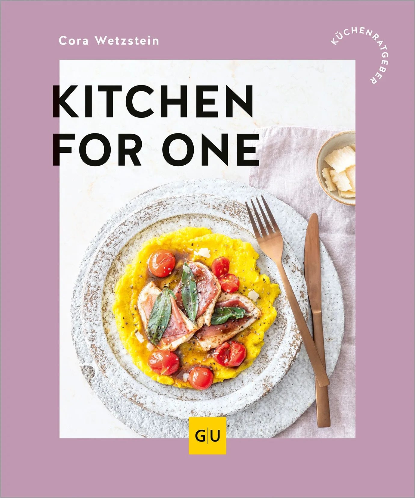 Cover: Kitchen for One (Paperback) von Cora Wetzstein