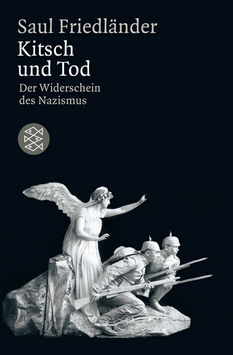 Buchcover von 'Kitsch und Tod' - Taschenbuch von Saul Friedländer