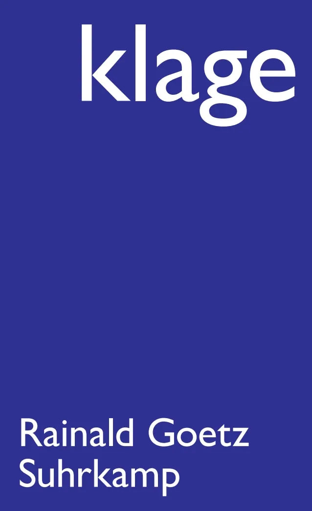 Buchcover von 'Klage' - Taschenbuch von Rainald Goetz