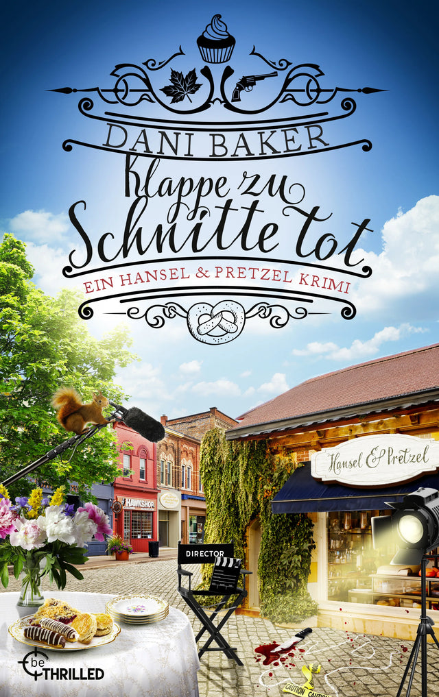 Cover: Klappe zu, Schnitte tot. Ein Hansel &amp; Pretzel Krimi (E-Book) von Dani Baker