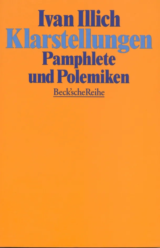 Buchcover von 'Klarstellungen' - Taschenbuch von Ivan Illich