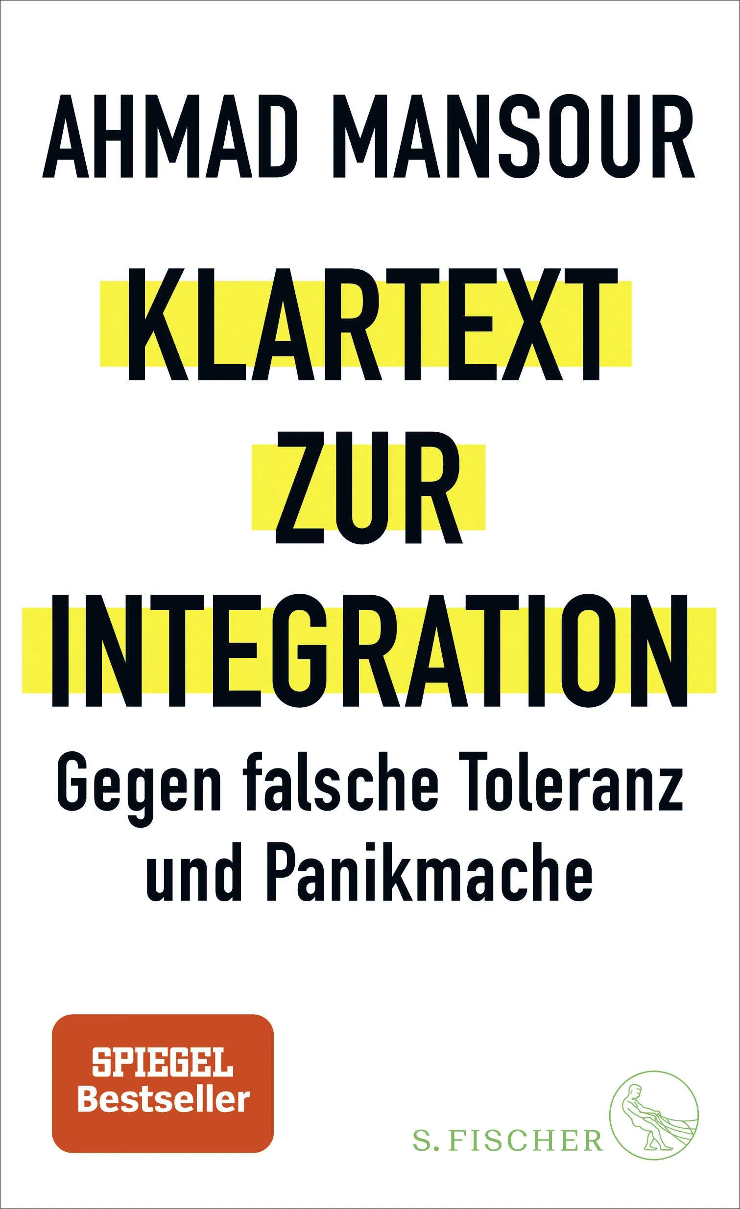 Buchcover von 'Klartext zur Integration' - Gebundene Ausgabe von Ahmad Mansour