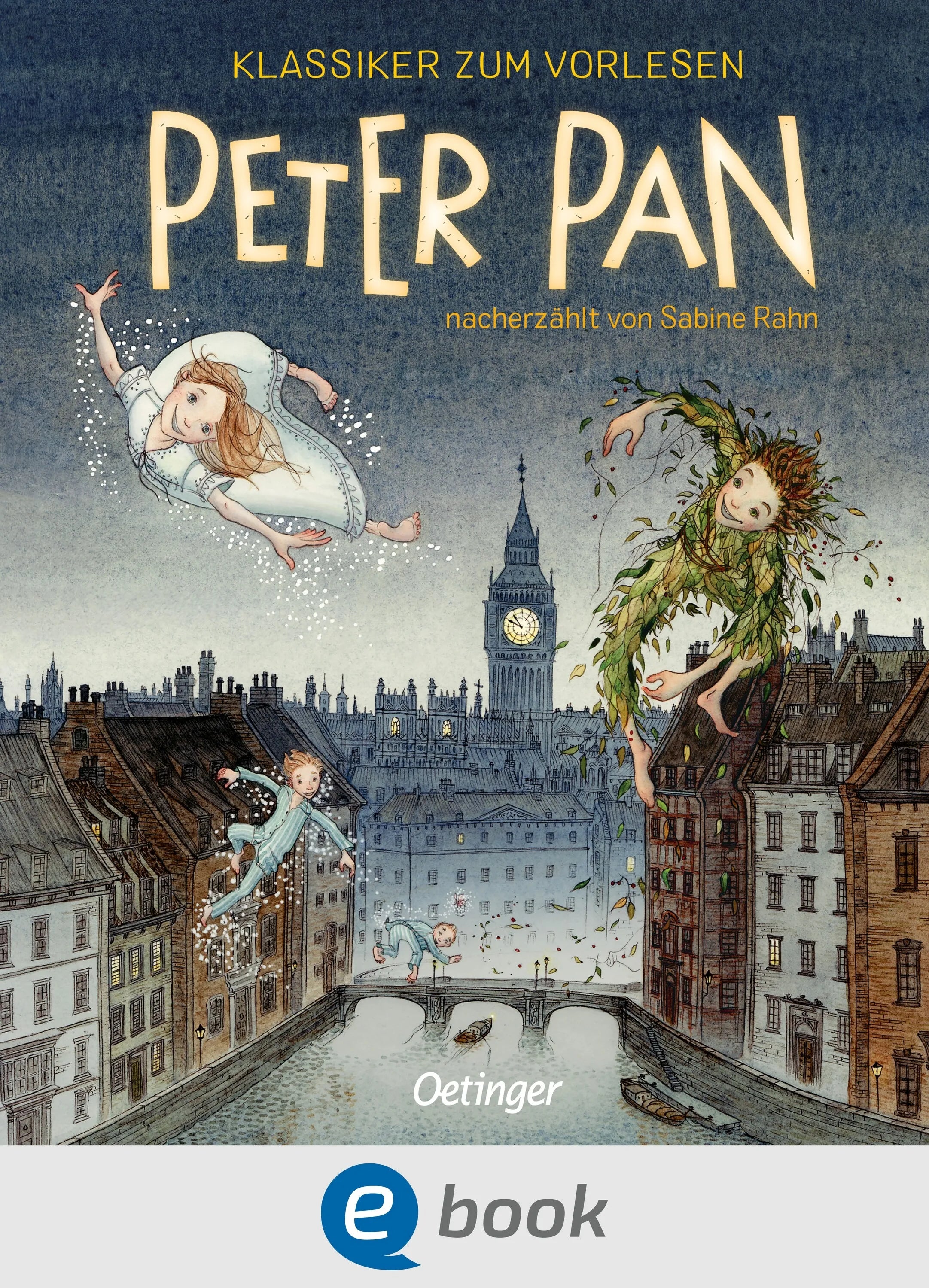 Cover: Klassiker zum Vorlesen. Peter Pan (E-Book) von Sabine Rahn