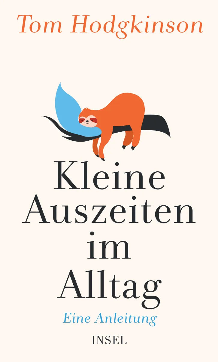 Buchcover von 'Kleine Auszeiten im Alltag' - Gebundene Ausgabe von Tom Hodgkinson